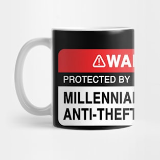 Protected By Millennial Anti-Theft Device Mug